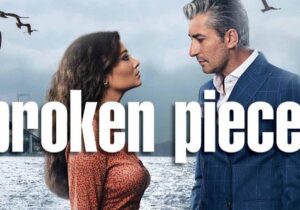 Cover of the Turkish TV series Briken pieces