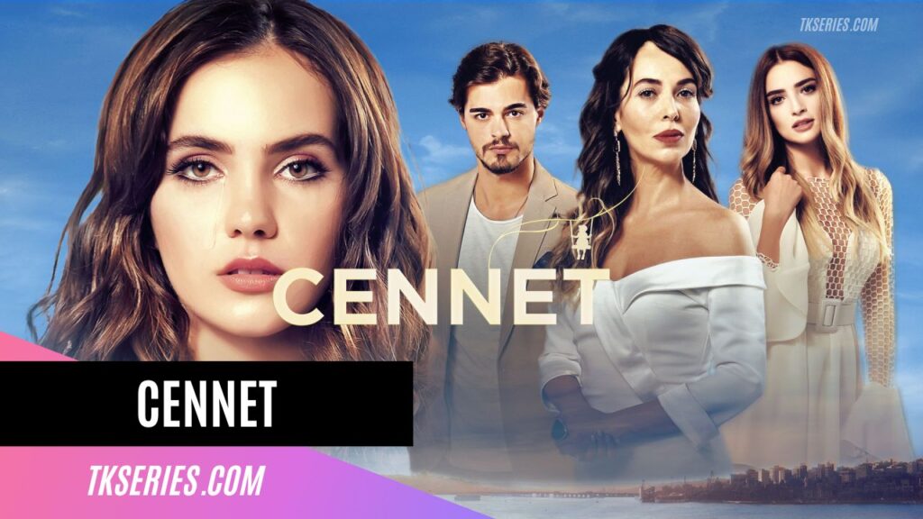 Cover of Turkish Series Cennet