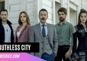Cover of Turkish Series Ruthless City