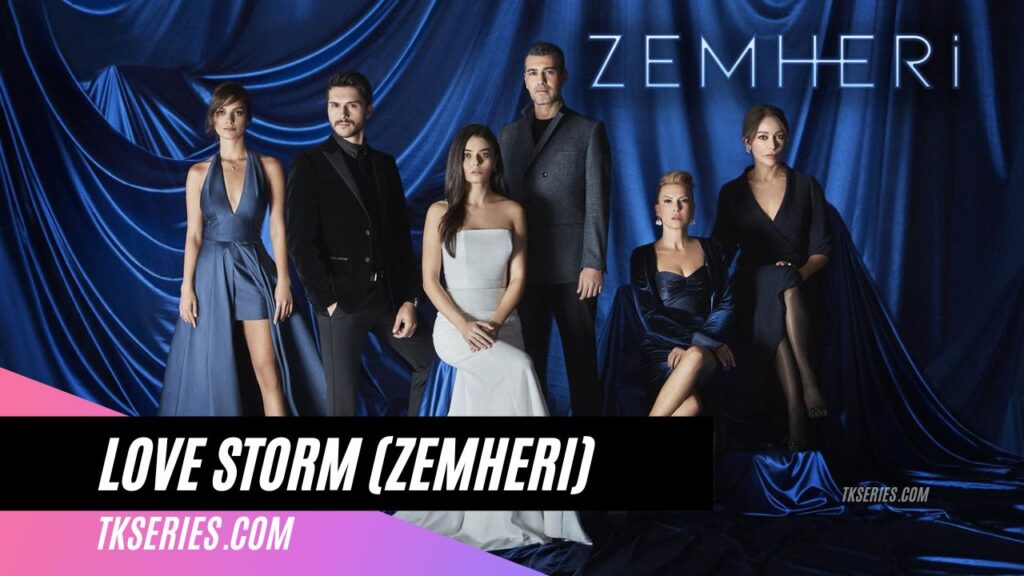 Cover of teh Turkish drama Love Storm (Zemheri)