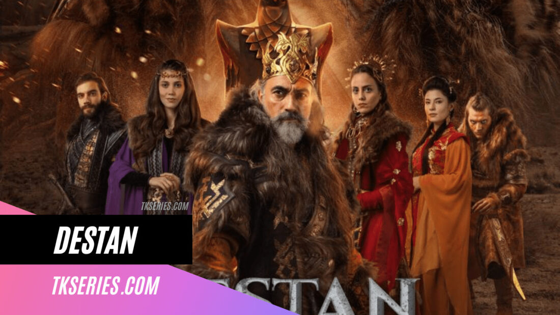 Destan | Turkish Series in English